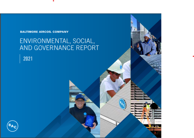 Baltimore Aircoil Company Announces Release of Its First Environmental, Social, and Governance (ESG) Report